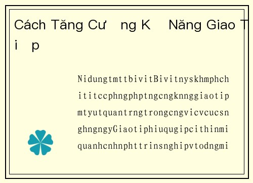 Cách Tăng Cường Kỹ Năng Giao Tiếp