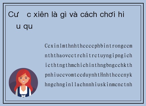 Cược xiên là gì và cách chơi hiệu quả