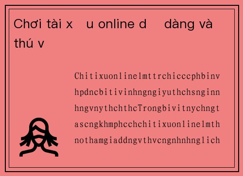 Chơi tài xỉu online dễ dàng và thú vị