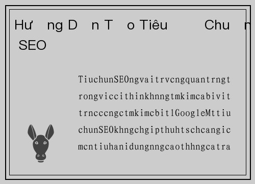 Hướng Dẫn Tạo Tiêu Đề Chuẩn SEO
