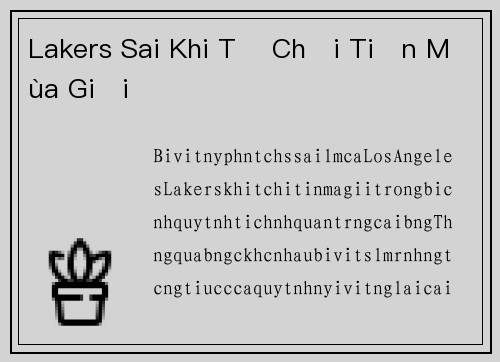 Lakers Sai Khi Từ Chối Tiền Mùa Giải