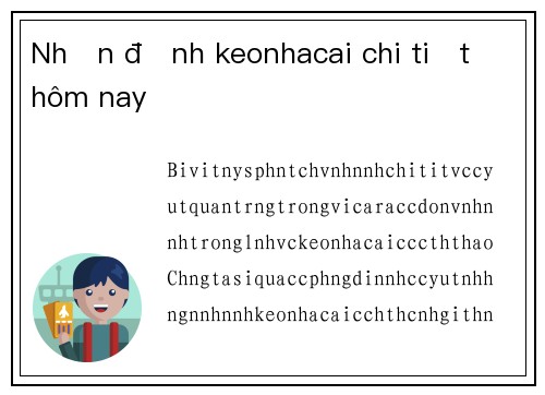 Nhận định keonhacai chi tiết hôm nay