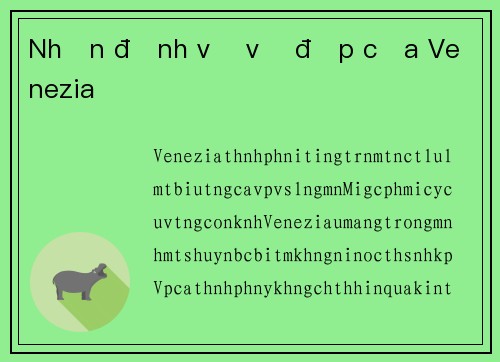 Nhận định về vẻ đẹp của Venezia