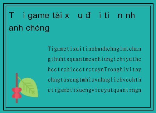 Tải game tài xỉu đổi tiền nhanh chóng