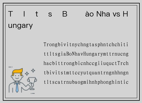 Tỉ lệ tỉ số Bồ Đào Nha vs Hungary