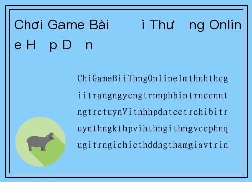Chơi Game Bài Đổi Thưởng Online Hấp Dẫn