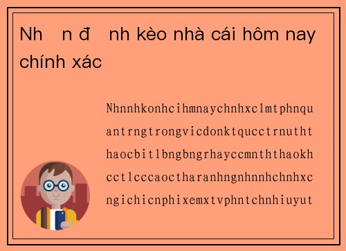Nhận định kèo nhà cái hôm nay chính xác