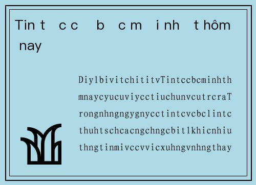 Tin tức cờ bạc mới nhất hôm nay