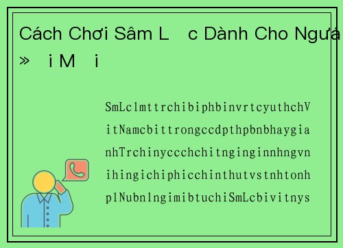 Cách Chơi Sâm Lốc Dành Cho Người Mới