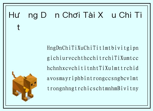 Hướng Dẫn Chơi Tài Xỉu Chi Tiết