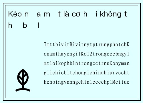 Kèo nữa một là cơ hội không thể bỏ lỡ
