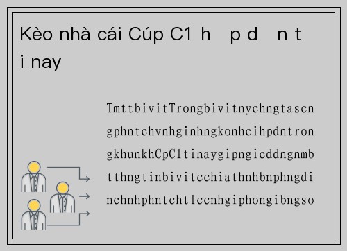 Kèo nhà cái Cúp C1 hấp dẫn tối nay