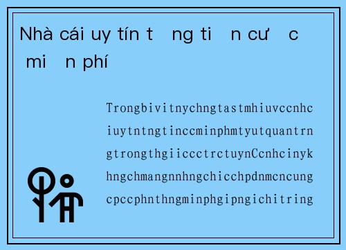 Nhà cái uy tín tặng tiền cược miễn phí