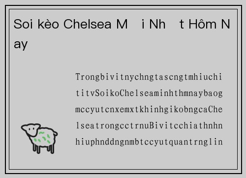 Soi kèo Chelsea Mới Nhất Hôm Nay