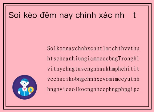 Soi kèo đêm nay chính xác nhất 