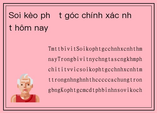 Soi kèo phạt góc chính xác nhất hôm nay