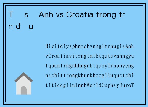 Tỉ số Anh vs Croatia trong trận đấu