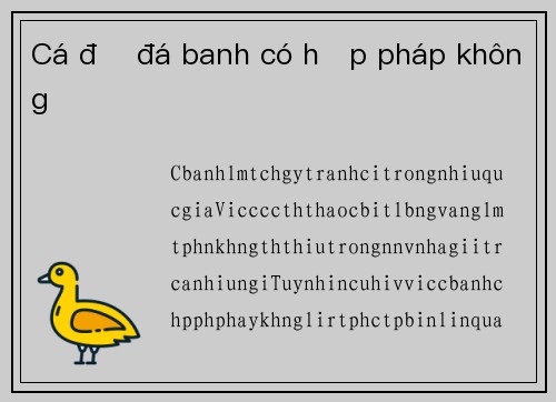 Cá độ đá banh có hợp pháp không
