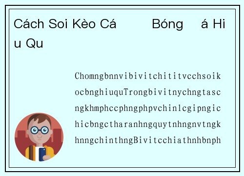 Cách Soi Kèo Cá Độ Bóng Đá Hiệu Quả