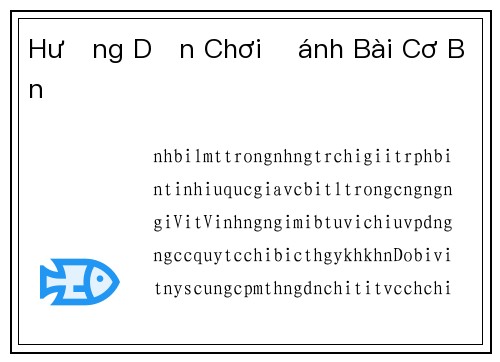 Hướng Dẫn Chơi Đánh Bài Cơ Bản
