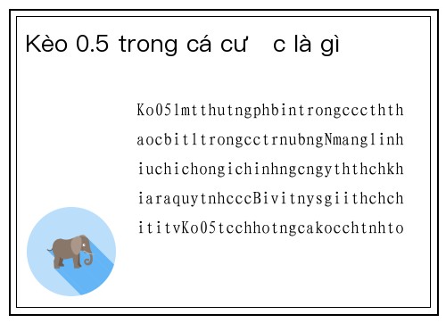 Kèo 0.5 trong cá cược là gì