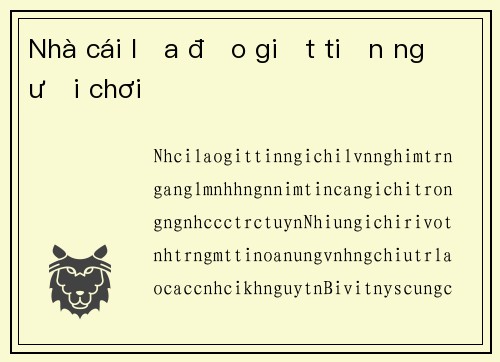 Nhà cái lừa đảo giật tiền người chơi