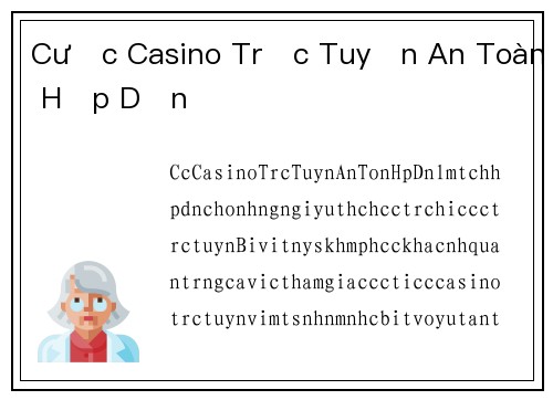 Cược Casino Trực Tuyến An Toàn Hấp Dẫn