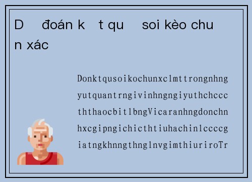 Dự đoán kết quả soi kèo chuẩn xác