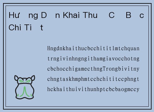 Hướng Dẫn Khai Thuế Cờ Bạc Chi Tiết