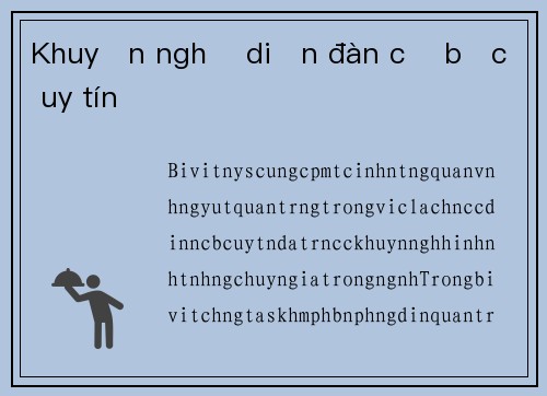 Khuyến nghị diễn đàn cờ bạc uy tín