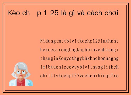 Kèo chấp 1 25 là gì và cách chơi