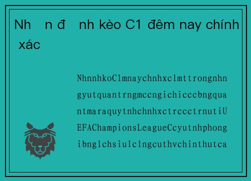 Nhận định kèo C1 đêm nay chính xác