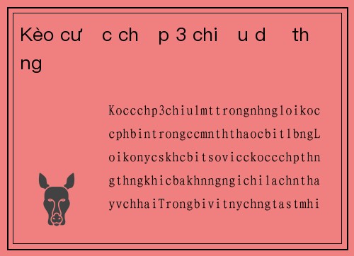Kèo cược chấp 3 chiều dễ thắng