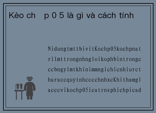 Kèo chấp 0 5 là gì và cách tính