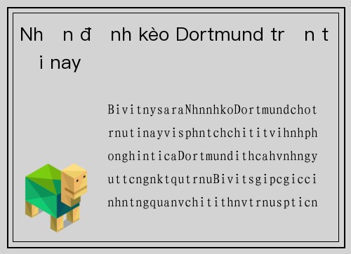 Nhận định kèo Dortmund trận tối nay