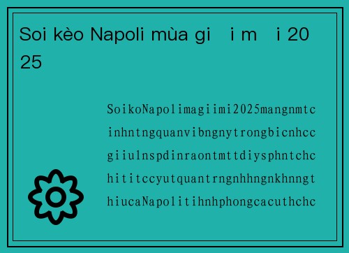 Soi kèo Napoli mùa giải mới 2025