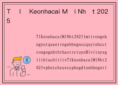Tỷ lệ Keonhacai Mới Nhất 2025