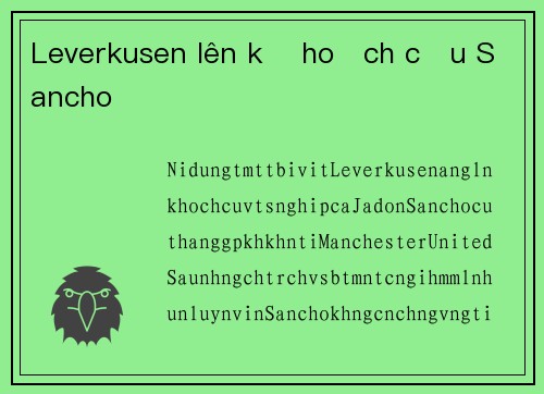 Leverkusen lên kế hoạch cứu Sancho
