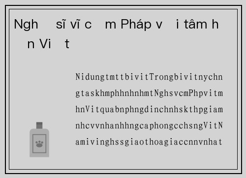 Nghệ sĩ vĩ cầm Pháp với tâm hồn Việt