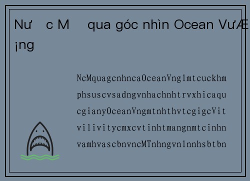 Nước Mỹ qua góc nhìn Ocean Vương