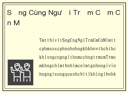 Sống Cùng Người Trầm Cảm Cần Mẹ