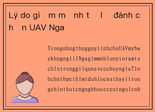 Lý do giảm mạnh tỷ lệ đánh chặn UAV Nga