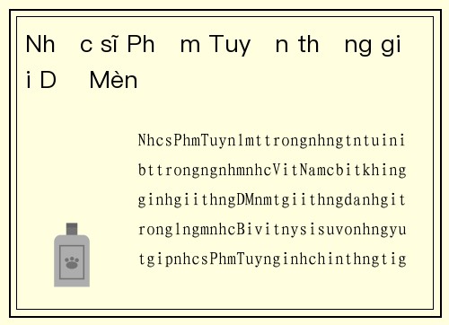 Nhạc sĩ Phạm Tuyến thắng giải Dế Mèn
