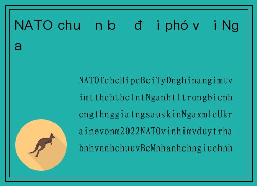 NATO chuẩn bị đối phó với Nga