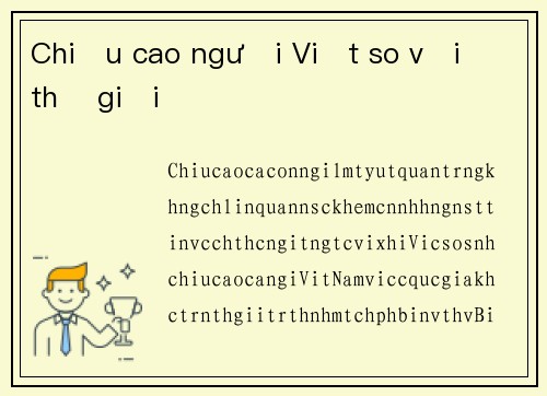 Chiều cao người Việt so với thế giới