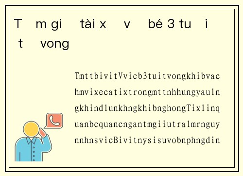 Tạm giữ tài xế vụ bé 3 tuổi tử vong