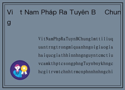Việt Nam Pháp Ra Tuyên Bố Chung