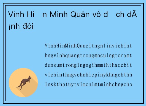 Vinh Hiển Minh Quân vô địch đánh đôi